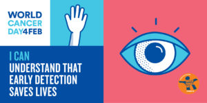 World Cancer Day Campaign Material